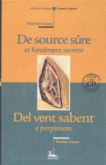 Knjiga DE SOURCE SURE/DEL VENT SABENT  (Bilingue avec 1 CD Oc) T.