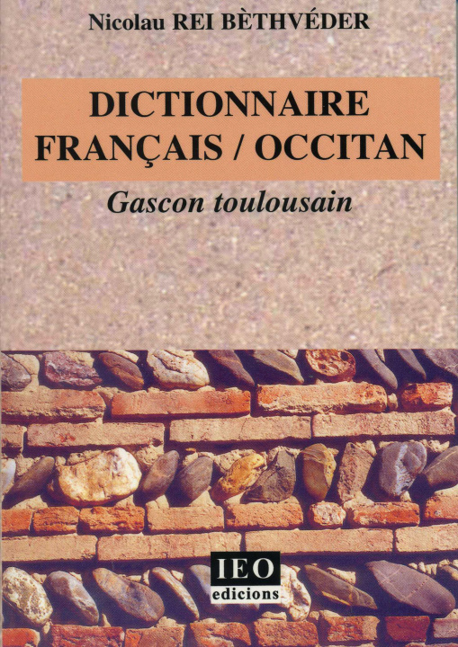Kniha Dictionnaire francais - occitan gascon toulousain Bèthveder nicola