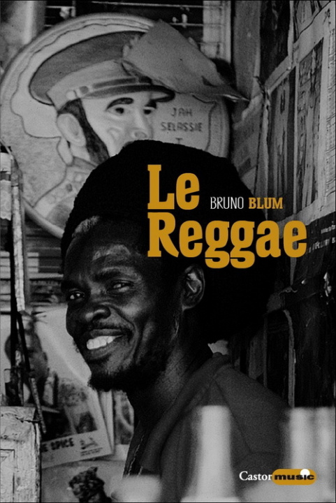 Knjiga Le Reggae Bruno Blum