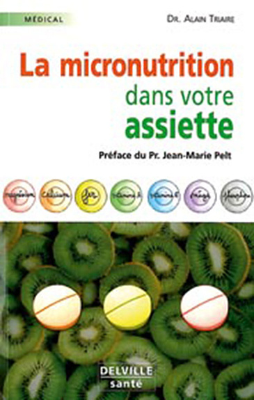 Βιβλίο La micronutrition dans votre assiette Triaire