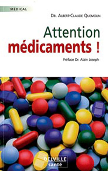 Kniha Attention, médicaments ! Quemoun