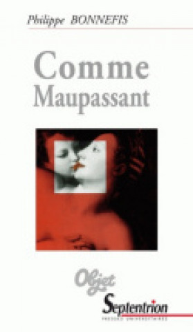 Buch Comme Maupassant Bonnefis