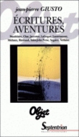 Knjiga Écritures, aventures Giusto