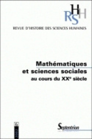 Książka REVUE RHSH 6 - MATHEMATIQUES ET SCIENCES SOCIALES AU COURS DU XXE SIE CLE 