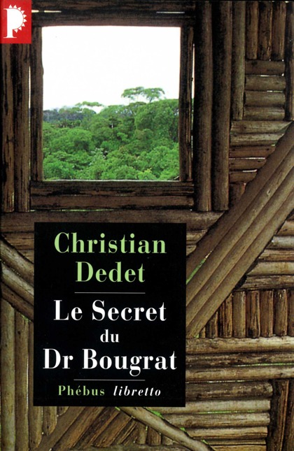 Kniha Le secret du docteur Bougrat Dedet