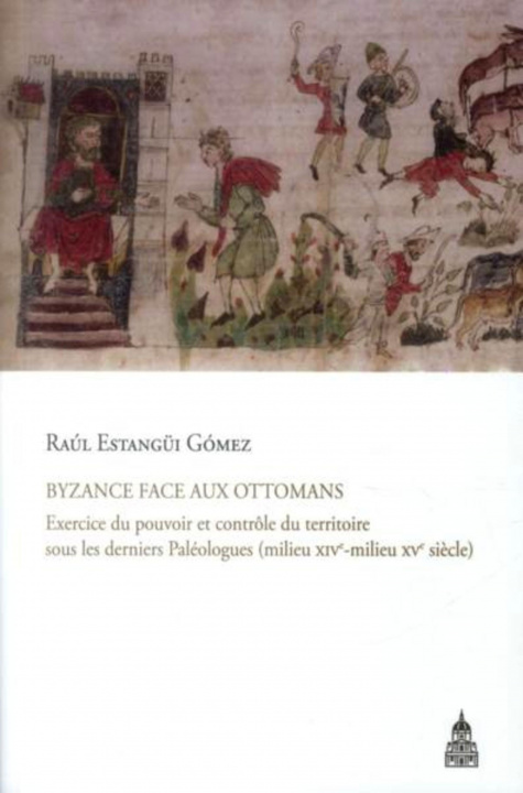 Kniha Byzance face aux ottomans Estangui Gomez