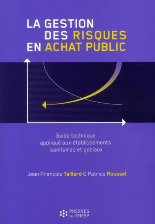 Книга La gestion des risques en achat public Roussel