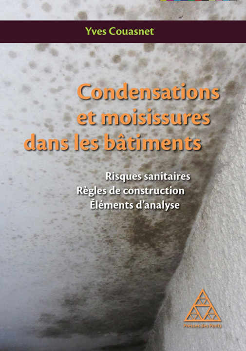 Kniha Condensations et moisissures dans les bâtiments Couasnet