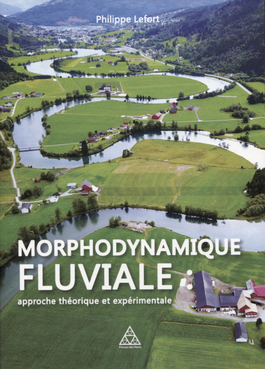 Knjiga Morphodynamique fluviale Lefort