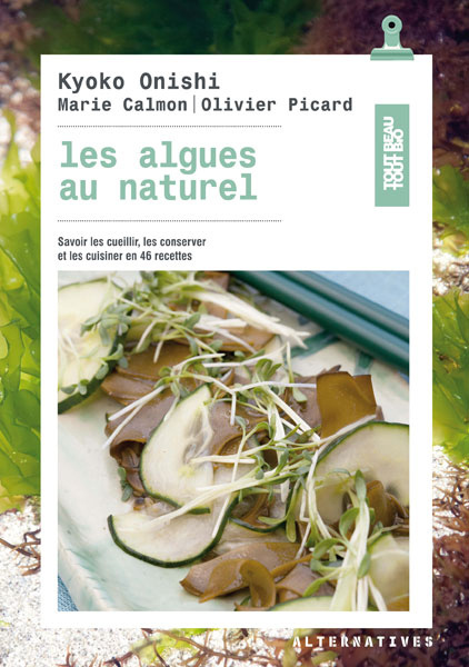 Kniha Les algues au naturel Onishi