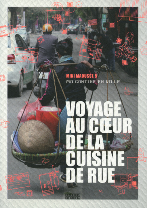 Книга Voyage au coeur de la cuisine de rue Meadows