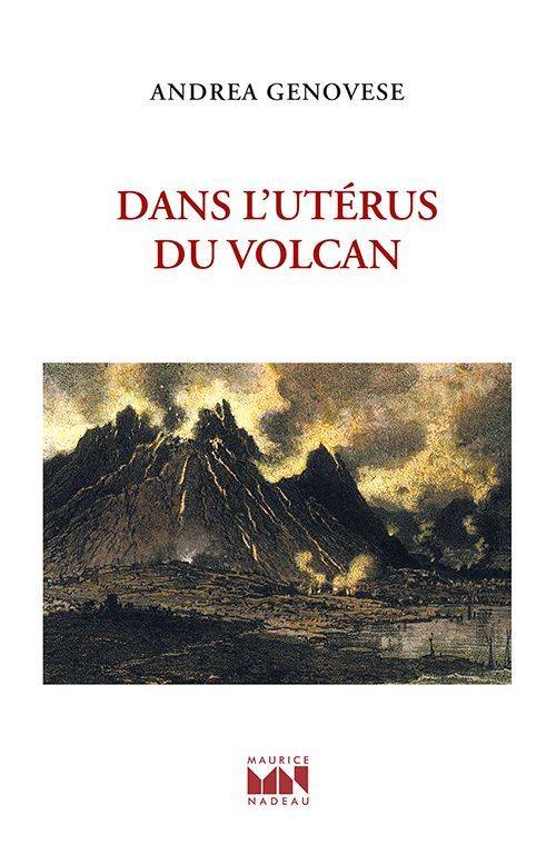Carte Dans l'utérus du volcan Andrea Genovese
