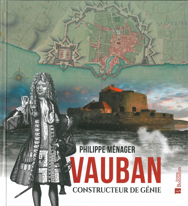 Книга Vauban, constructeur de génie PHILIPPE MENAGER