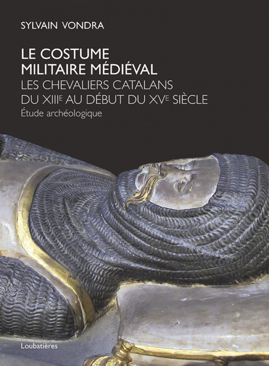 Kniha Le costume militaire médiéval Vondra