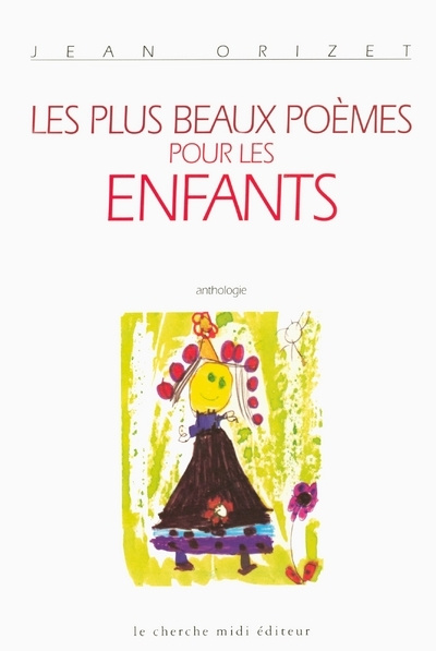 Kniha Les plus beaux poèmes pour les enfants Jean Orizet