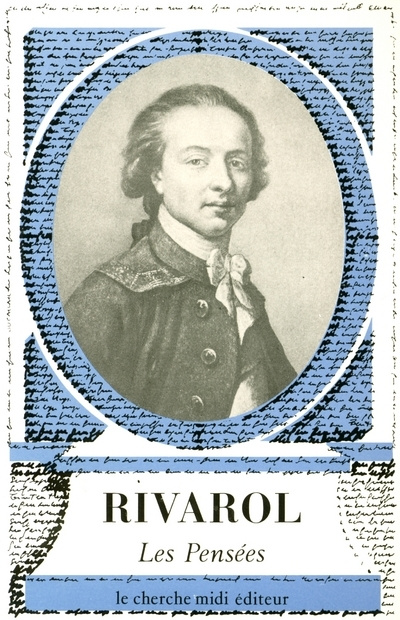 Carte LES PENSEES DE RIVAROL Antoine de Rivarol