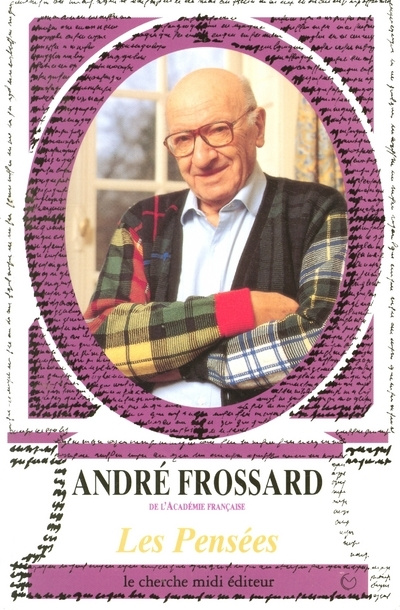 Book LES PENSEES D'ANDRE FROSSARD André Frossard