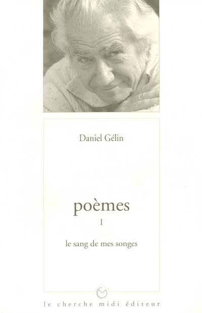 Knjiga POEMES I LE SANG DE MES SONGES Daniel Gelin