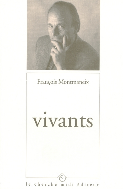 Buch Vivants François Montmaneix