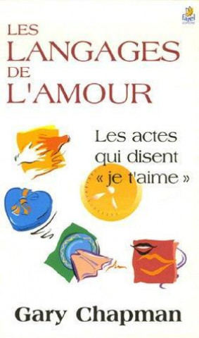 Könyv LES LANGAGES DE L'AMOUR Chapman