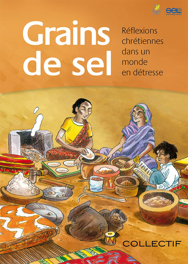 Boek GRAINS DE SEL REFLEXIONS CHRETIENNES DANS UN MOMDE EN DETRESSE Colletif