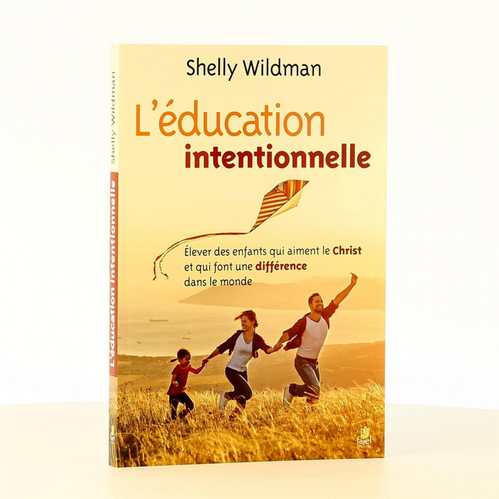 Kniha L’éducation intentionnelle Wildman