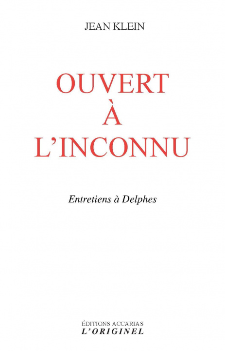 Knjiga Ouvert à l'inconnu KLEIN