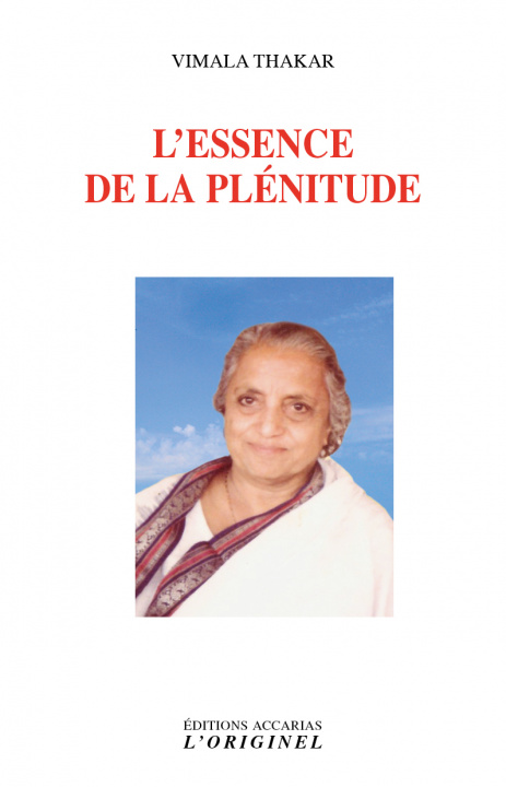 Kniha L'essence de la plénitude THAKAR