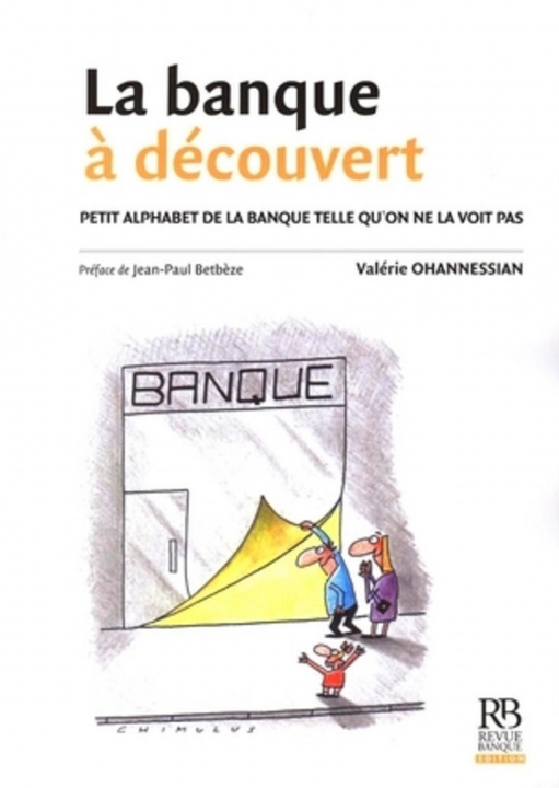 Knjiga La banque à découvert Ohannessian