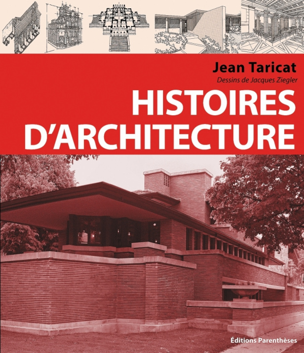 Knjiga HISTOIRES D'ARCHITECTURE Jean TARICAT
