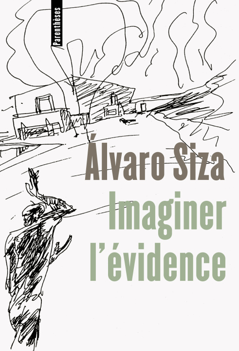 Książka IMAGINER L'EVIDENCE Alvaro SIZA