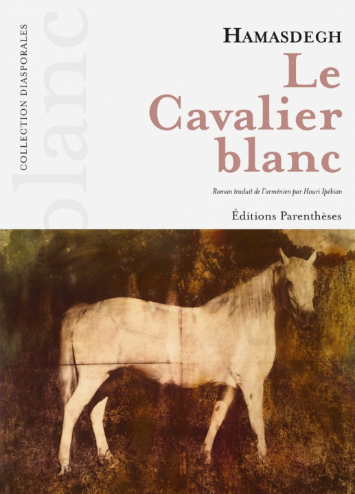 Knjiga Le Cavalier blanc HAMASDEGH