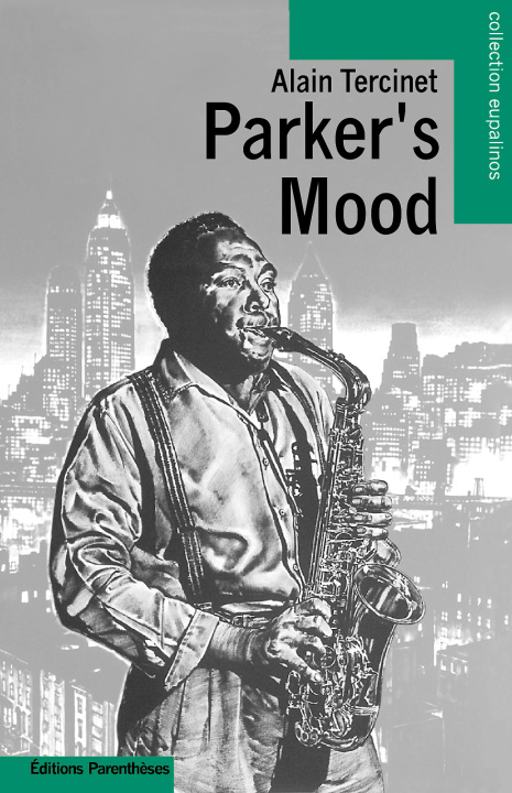 Buch PARKER'S MOOD Alain TERCINET