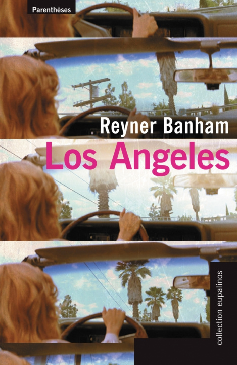 Carte LOS ANGELES Reyner BANHAM