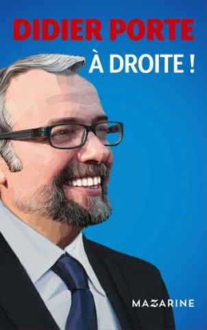 Knjiga À droite ! Didier Porte