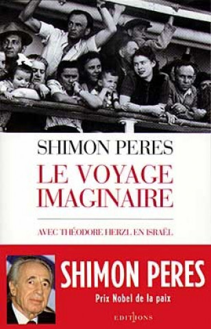 Boek Le Voyage imaginaire Shimon Peres