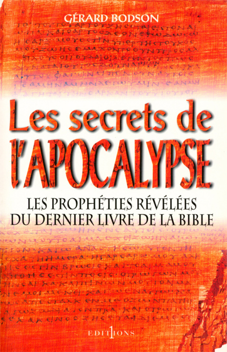 Knjiga Les Secrets de l'Apocalypse Gérard Bodson