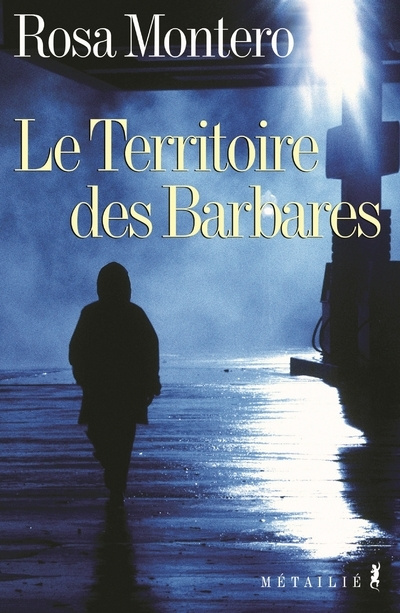 Knjiga Le Territoire des barbares Rosa Montero