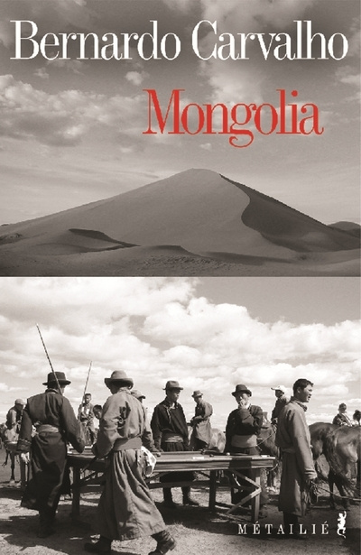 Книга Mongolia Bernardo Carvalho