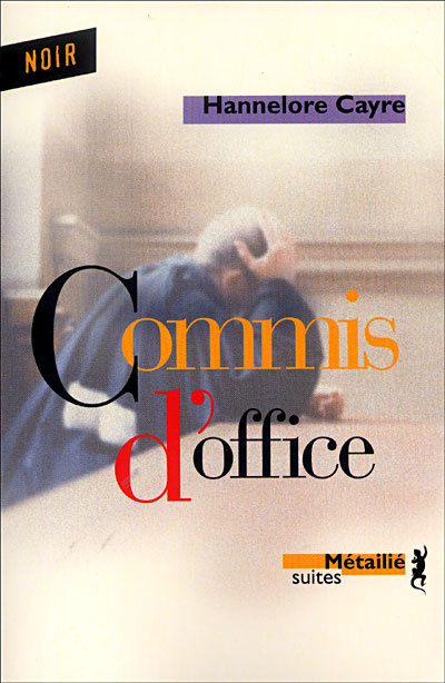 Buch Commis d'office Hannelore Cayre