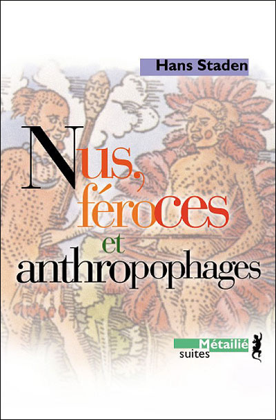 Kniha Nus, féroces et anthropophages Hans Staden