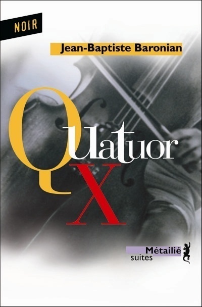 Libro Quatuor X Jean-Baptiste Baronian