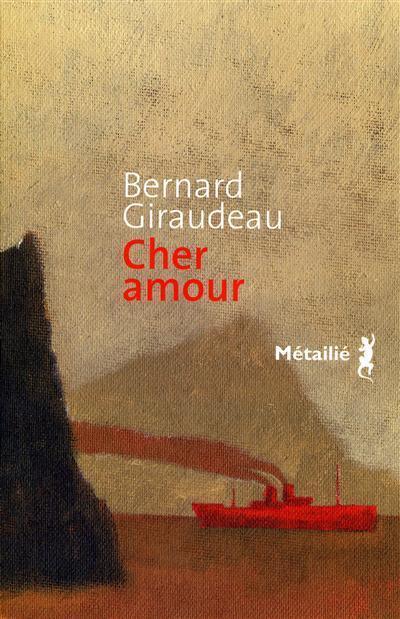 Kniha Cher Amour Bernard Giraudeau