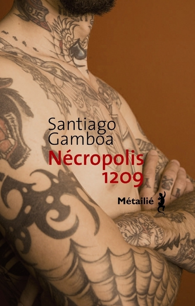 Livro La Nécropolis 1209 Santiago Gamboa