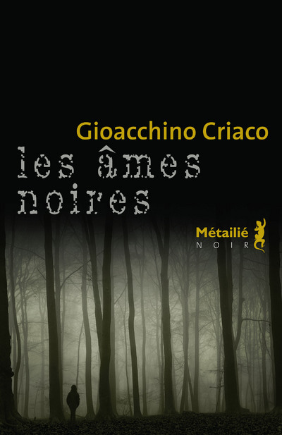Kniha Les Ames noires Gioacchino Criaco