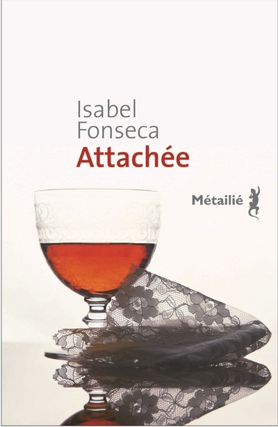 Knjiga Attachée Isabel Fonseca