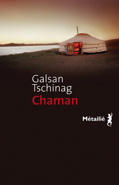 Knjiga Chamane Galsan Tschinag