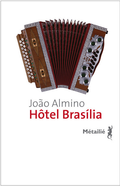 Knjiga Hôtel Brasilia João Almino