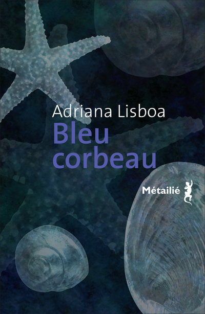 Knjiga Bleu Corbeau Adriana Lisboa