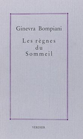 Книга Les règnes du sommeil Bompiani